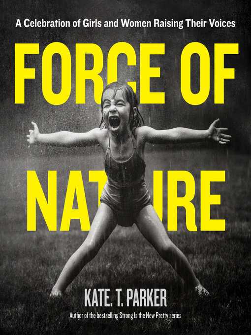 Title details for Force of Nature by Kate T. Parker - Available